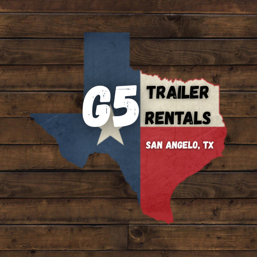G5 Trailer Rentals, San Angelo, Tx.